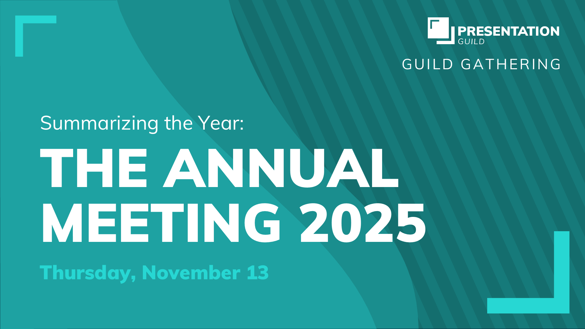 2025 Presentation Guild Annual Meeting
